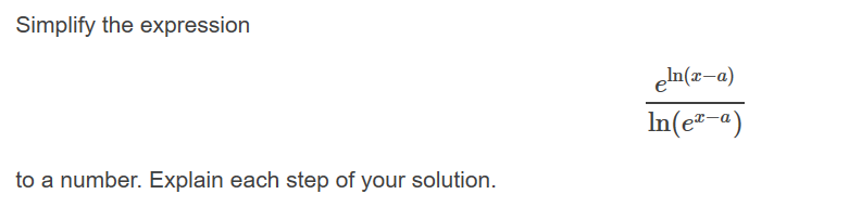 Solved Simplify the expression eln(x—a) In(ex-a) to a | Chegg.com