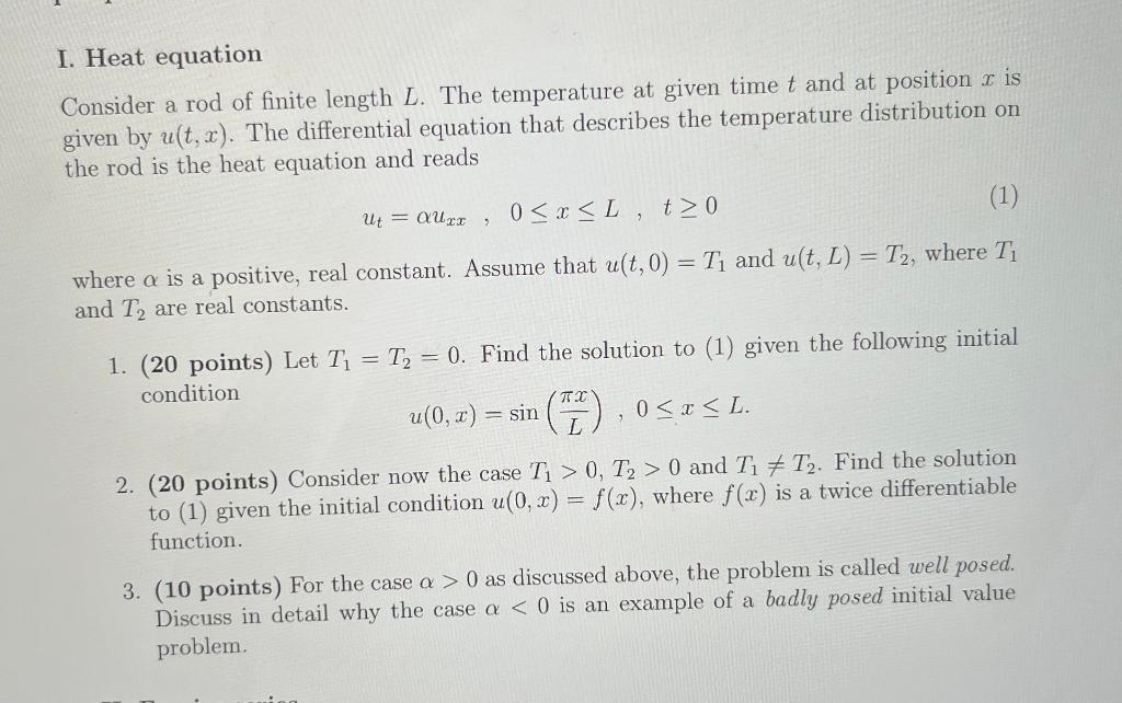 Solved I. Heat equation Consider a rod of finite length L. | Chegg.com