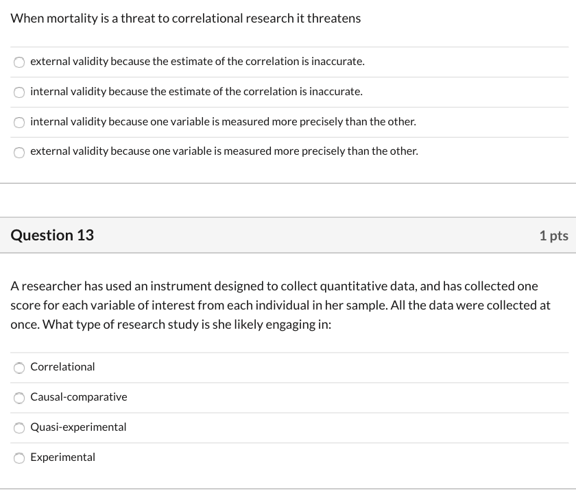 Solved When mortality is a threat to correlational research