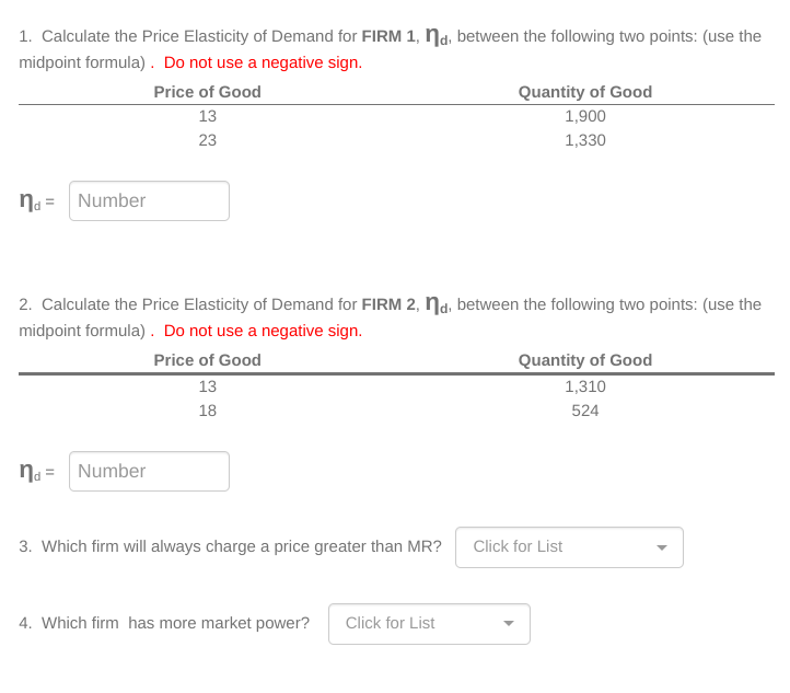 Solved 1. Calculate the Price Elasticity of Demand for FIRM | Chegg.com