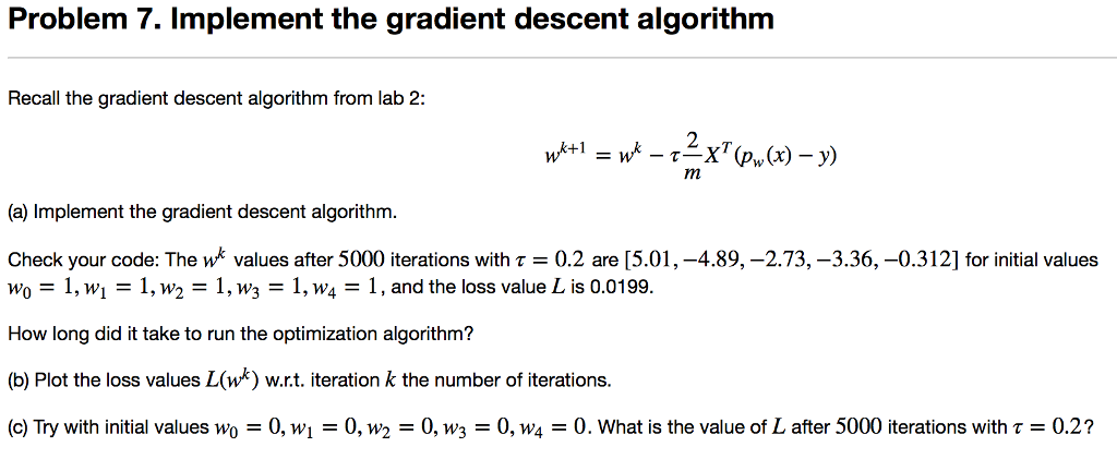 Problem 7. Implement the gradient descent algorithm | Chegg.com