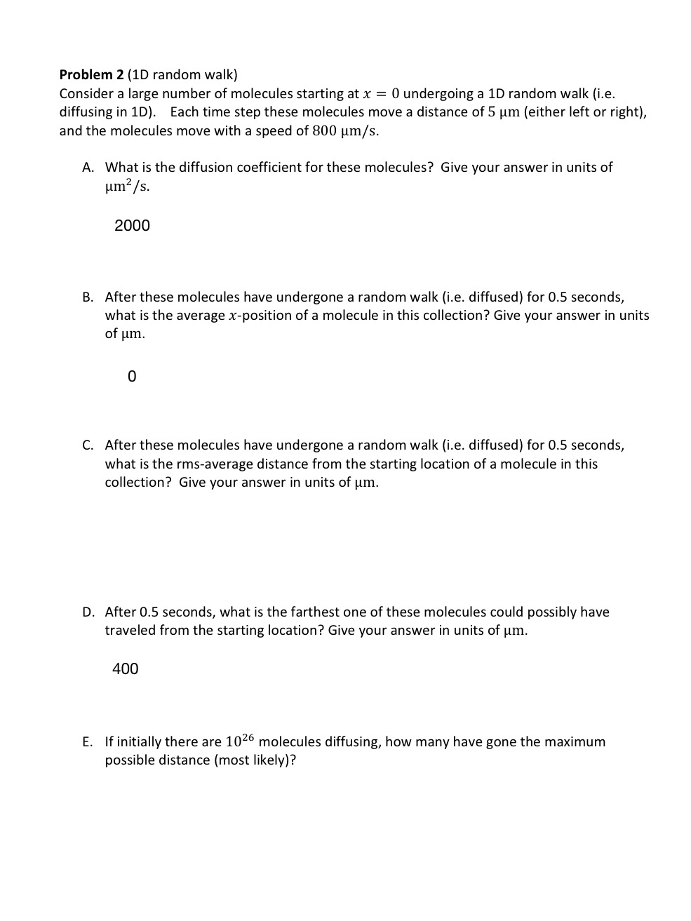 Solved Filled in answers are correct: Problem 2 (1D random | Chegg.com
