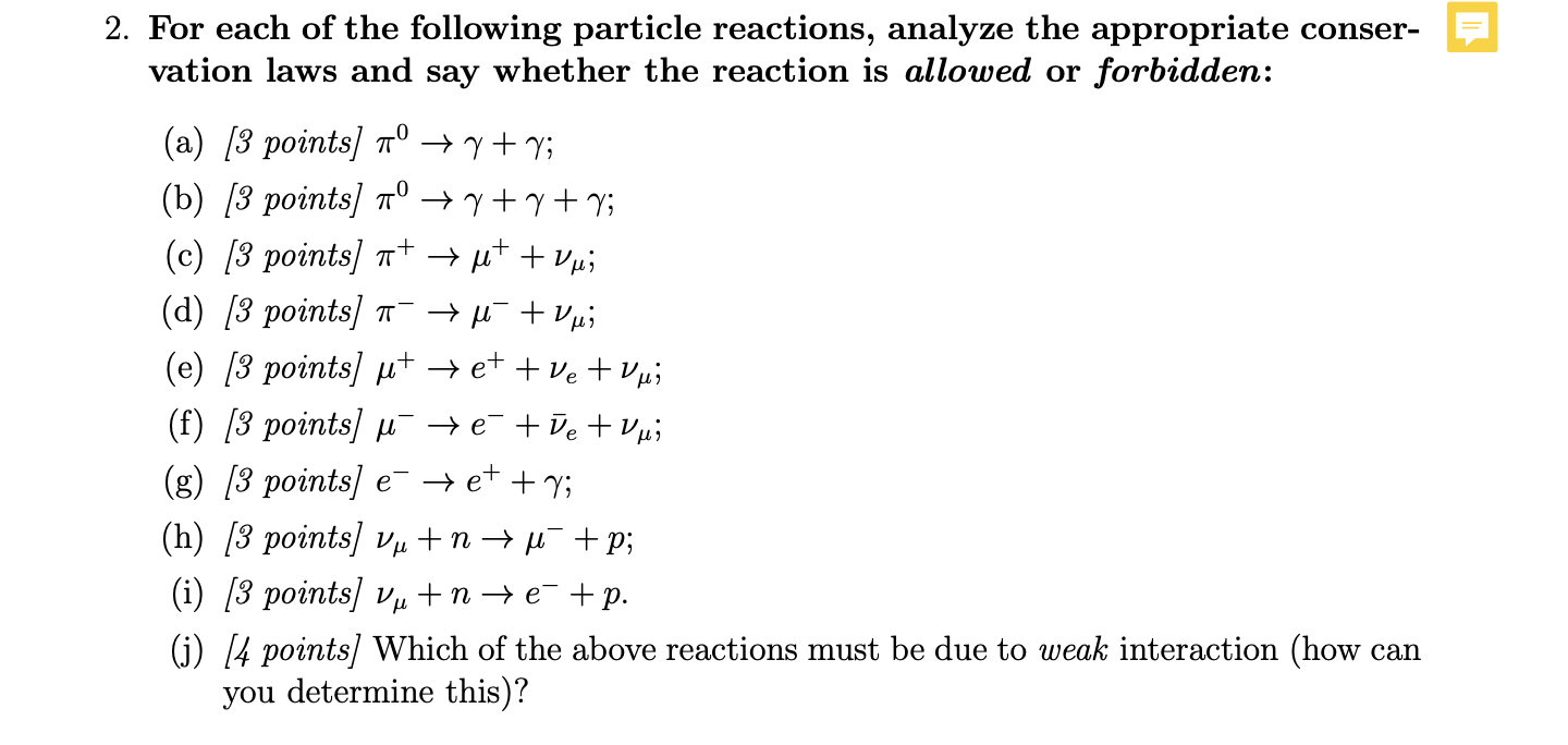 Solved 2. For Each Of The Following Particle Reactions, | Chegg.com