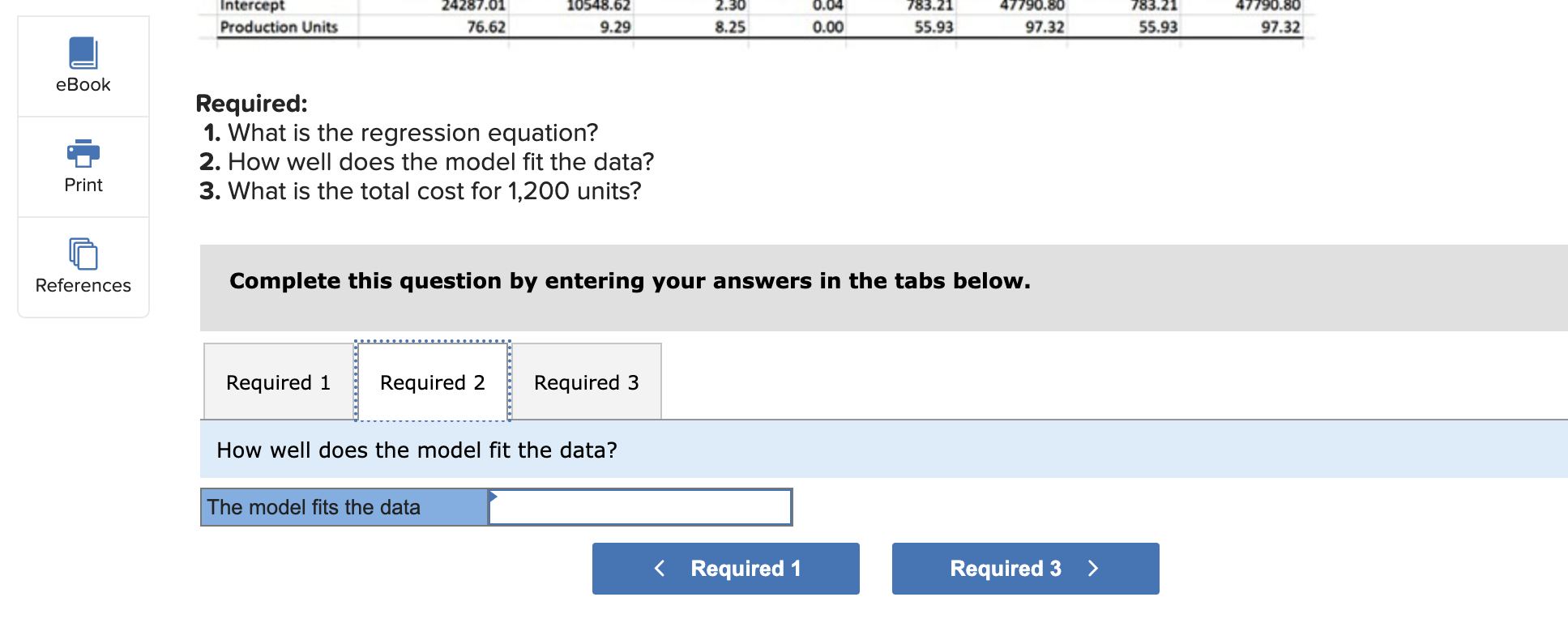 Solved Required: 1. What is the regression equation? 2. | Chegg.com