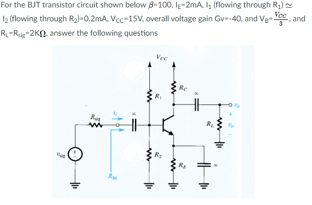 Solved For the BJT transistor circuit shown below B=100, | Chegg.com