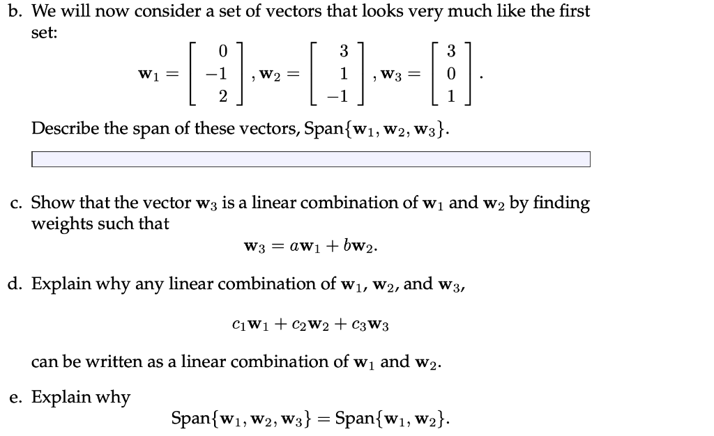Solved B We Will Now Consider A Set Of Vectors That Look Chegg Com