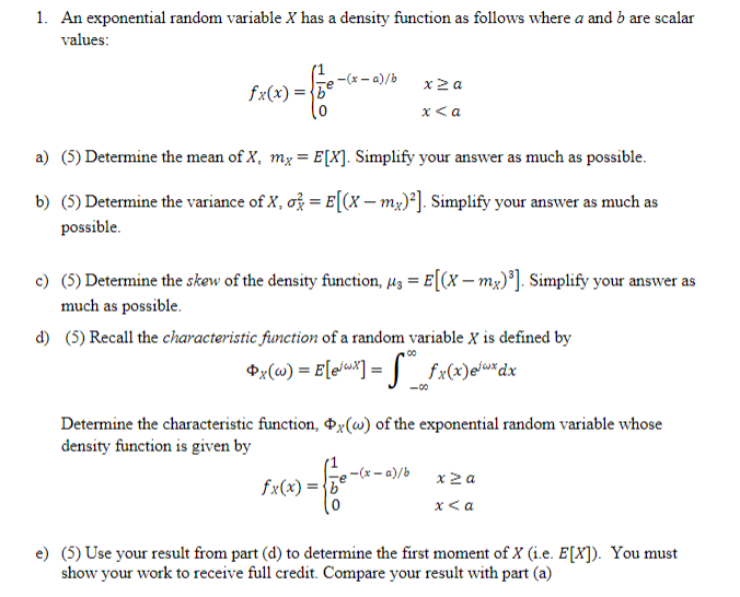 1. An exponential random variable X has a density | Chegg.com