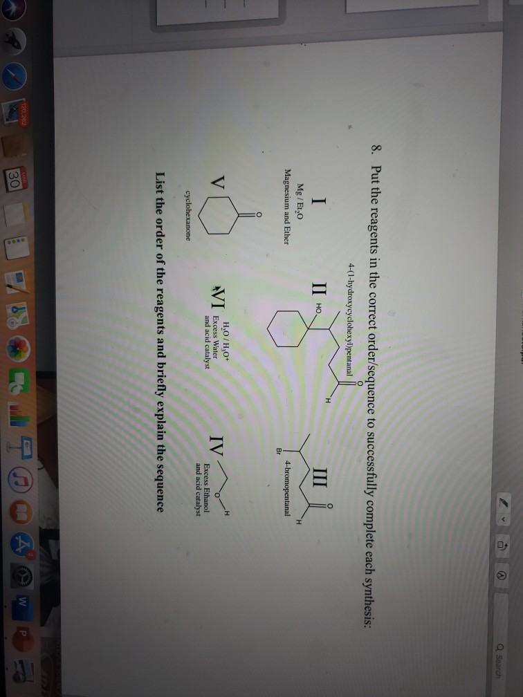 Solved 8. Put the reagents in the correct order sequence to | Chegg.com
