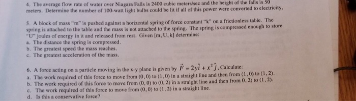 Solved Of The Falls Is 30 4. The Average Flow Rate Of Water 