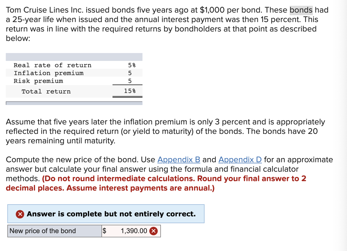 Solved Tom Cruise Lines Inc. Issued Bonds Five Years Ago At | Chegg.com