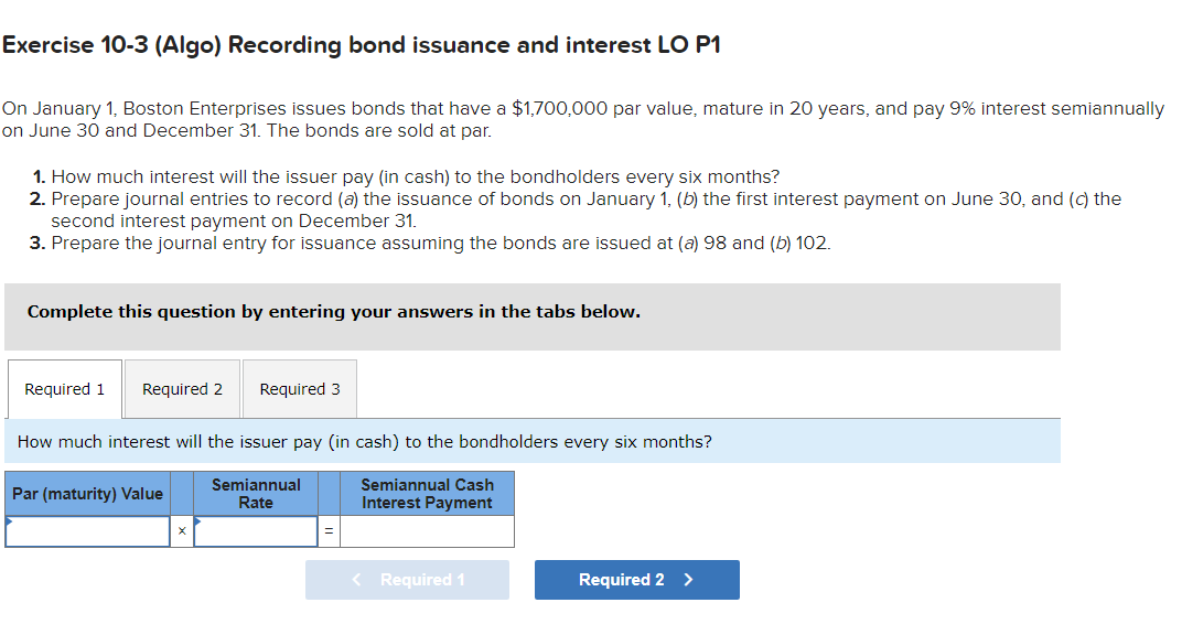 Solved exercise 10 3 algo recording bond issuance and chegg