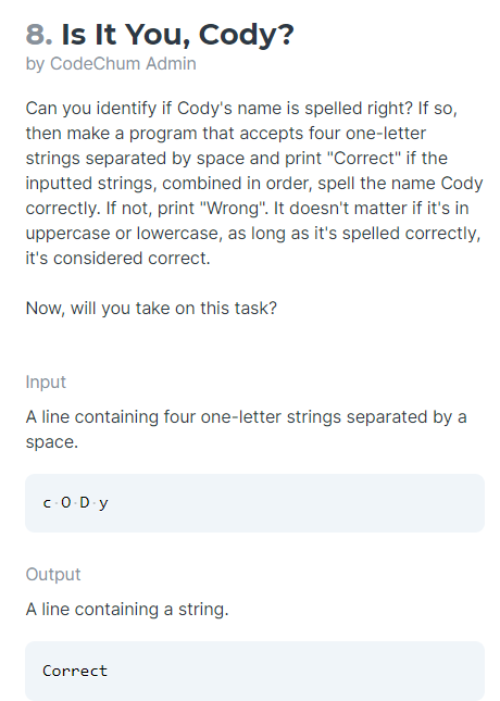 Solved 8. Is It You, Cody? by CodeChum Admin Can you | Chegg.com