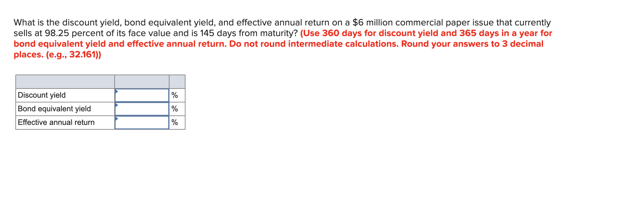 Solved What is the discount yield, bond equivalent yield, | Chegg.com