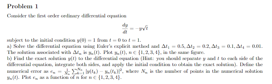 Solved Problem 1 Consider the first order ordinary | Chegg.com