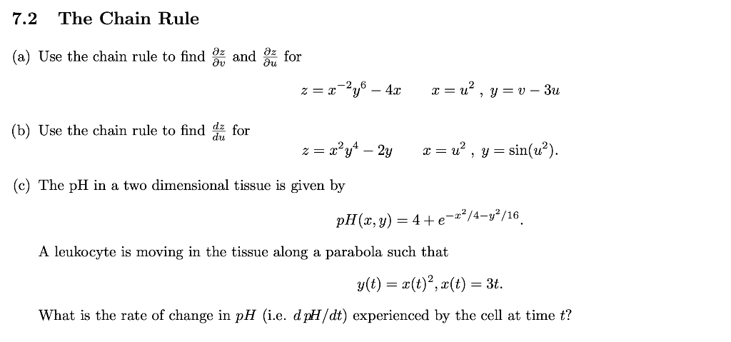 Solved Use The Chain Rule To Find Z V And Z U For Chegg Com