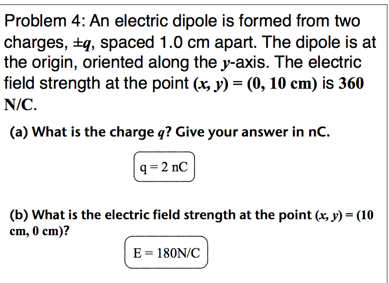 Solved Problem 4: An electric dipole is formed from two | Chegg.com