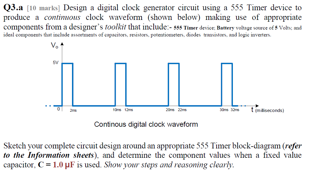 Q3.a [10 marks] Design a digital clock generator | Chegg.com
