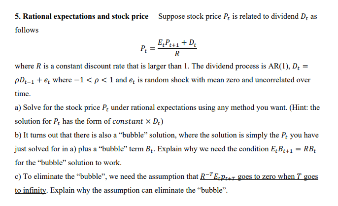 Solved 5. Rational expectations and stock price Suppose | Chegg.com