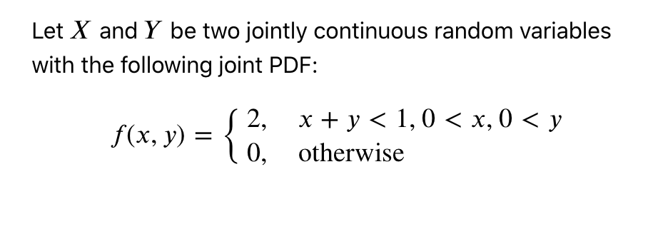 Solved Let X And Y Be Two Jointly Continuous Random | Chegg.com