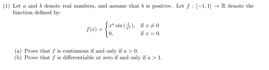 Solved (1) Let a and b denote real numbers, and assume that | Chegg.com