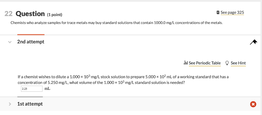 Solved 22 Question (1 point a See page 325 Chemists who | Chegg.com