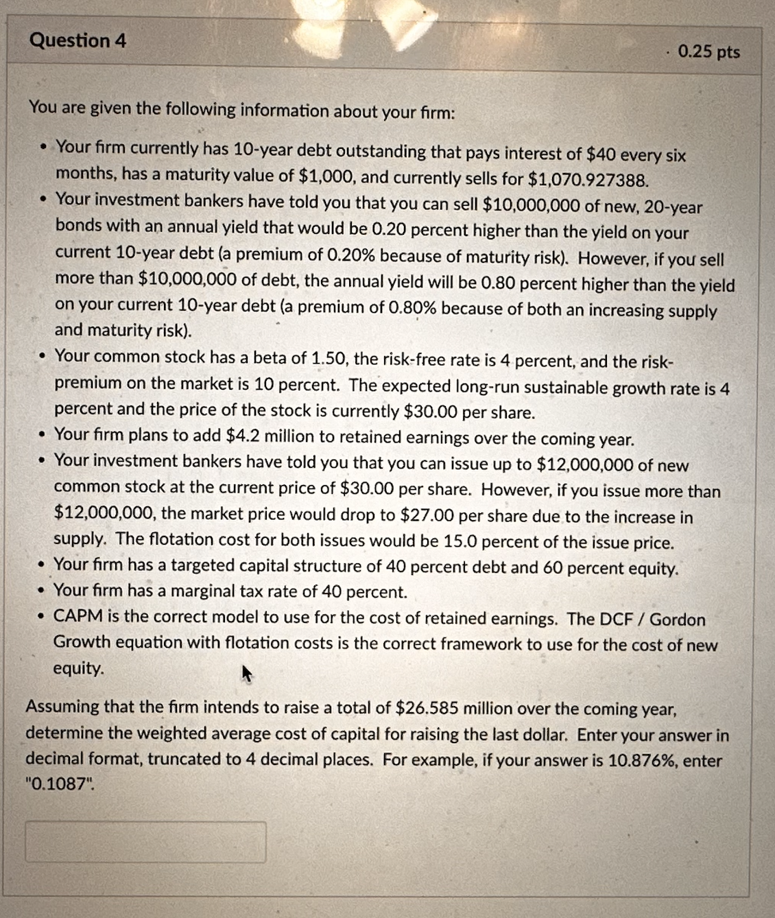 Solved Question 4You are given the following information | Chegg.com