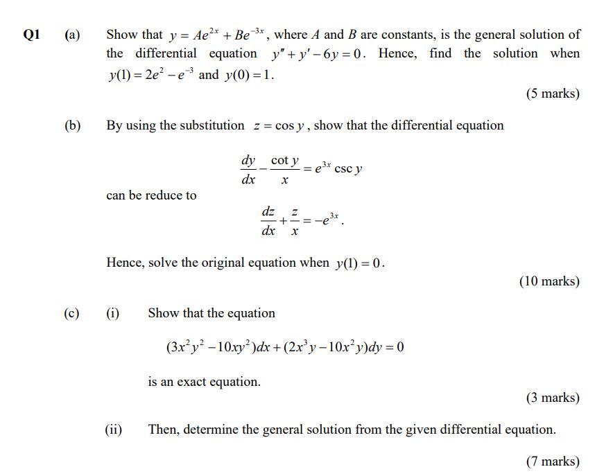 Solved Q1 (a) (b) (c) Show that y = Ae²* + Be ³*, where A | Chegg.com
