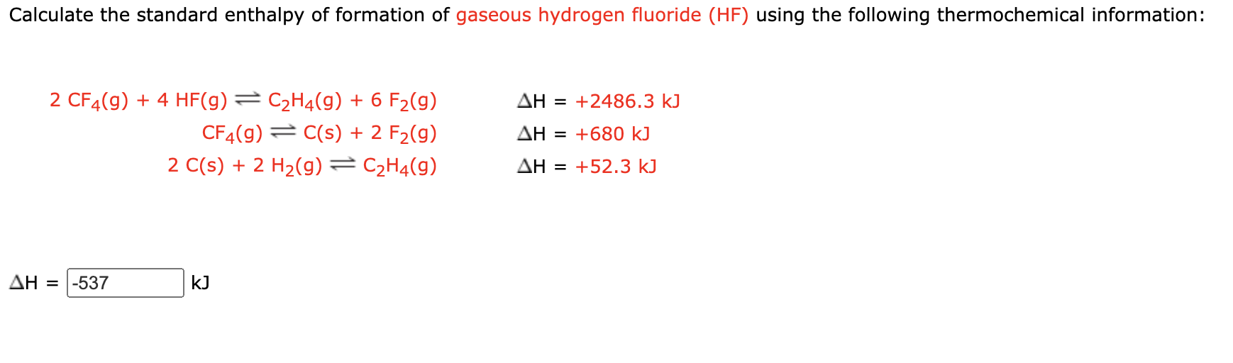 Solved Calculate The Standard Enthalpy Of Formation Of | Chegg.com