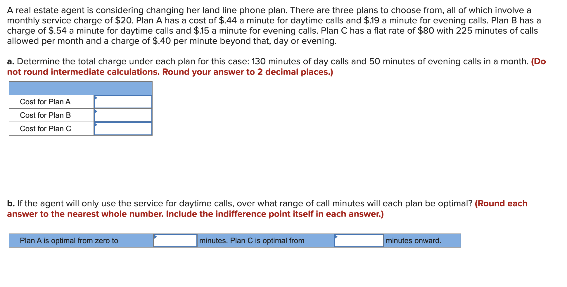 Solved A real estate agent is considering changing her land
