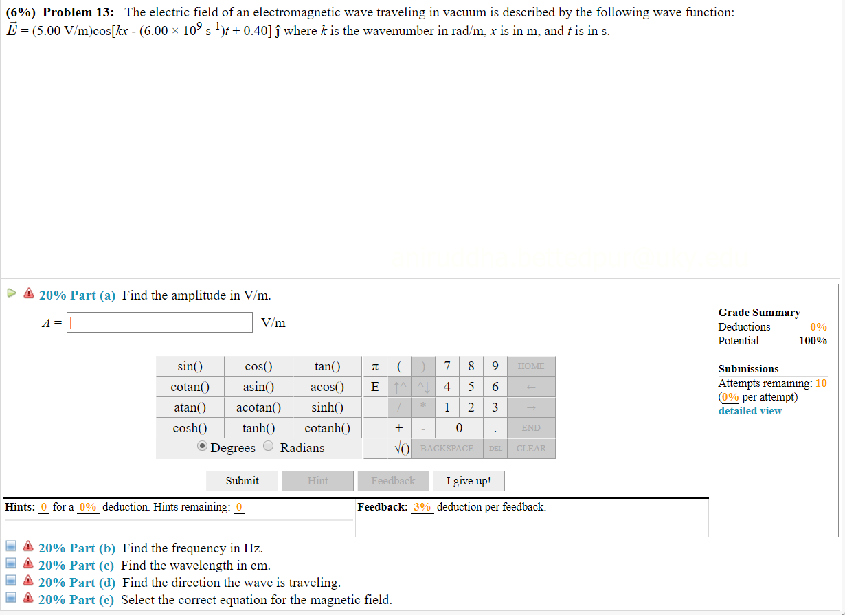 Solved 6 Problem 13 The Electric Field Of An Electrom Chegg Com