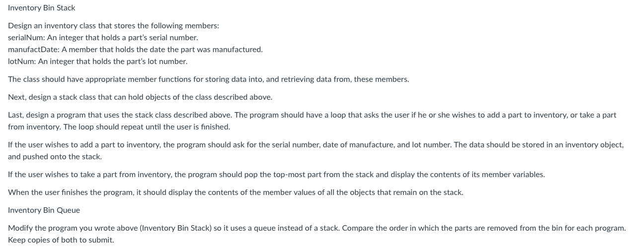 Solved Inventory Bin Stack Design an inventory class that | Chegg.com