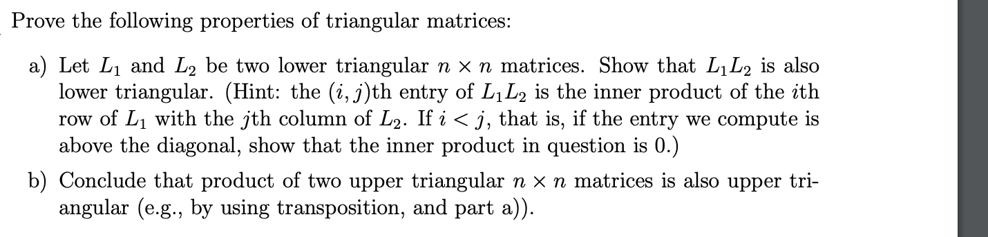 Solved Prove the following properties of triangular | Chegg.com