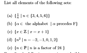 Solved List all elements of the following sets: (a) { ne | Chegg.com