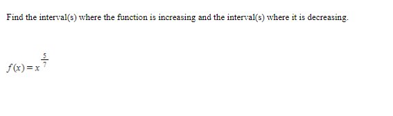Solved Find the interval(3) where the function is increasing | Chegg.com