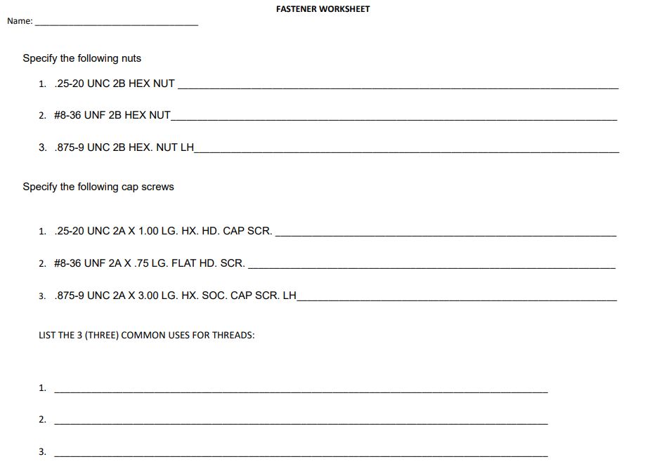 Solved FASTENER WORKSHEETName:Specify the following | Chegg.com
