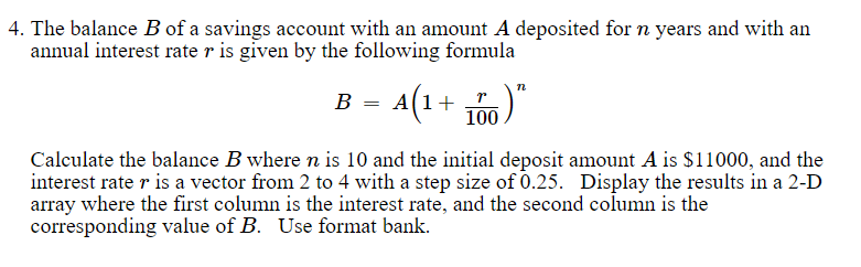 Solved The Balance B Of A Savings Account With An Amount A | Chegg.com