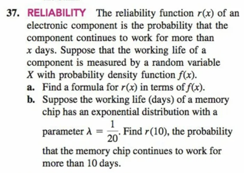 Solved 37. RELIABILITY The reliability function r(x) of an | Chegg.com