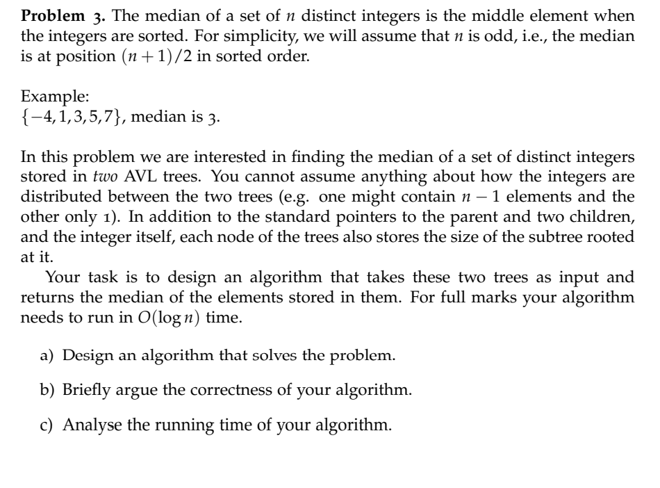 Problem 3. The median of a set of n distinct integers | Chegg.com