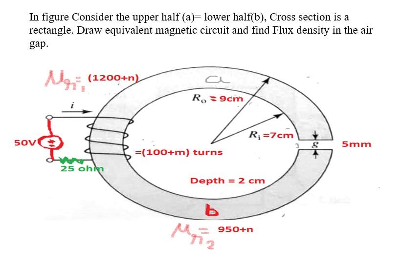 Solved In Figure Consider The Upper Half (a)= Lower Half(b), | Chegg.com