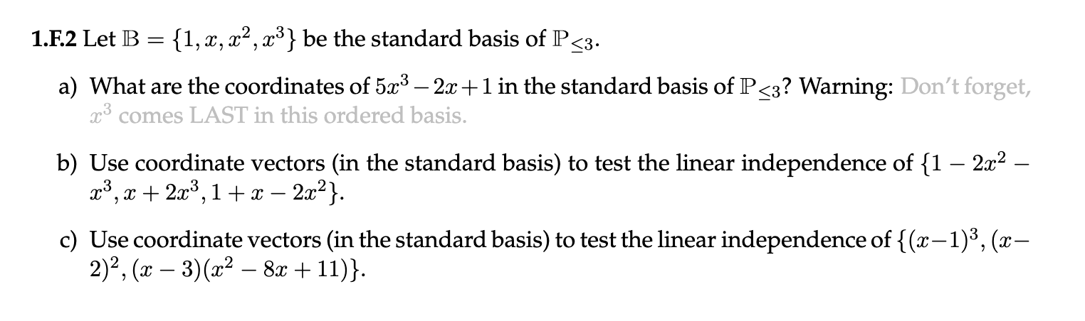 Solved 1.F.2 Let B = {1, X, X2, X3} Be The Standard Basis Of | Chegg.com