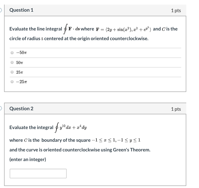 Solved Question 1 1 pts Evaluate the line integral F. ds | Chegg.com