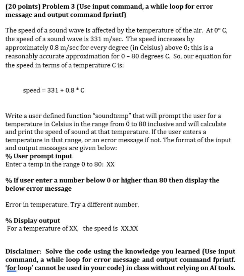 Solved (20 Points) Problem 3 (Use Input Command, A While | Chegg.com