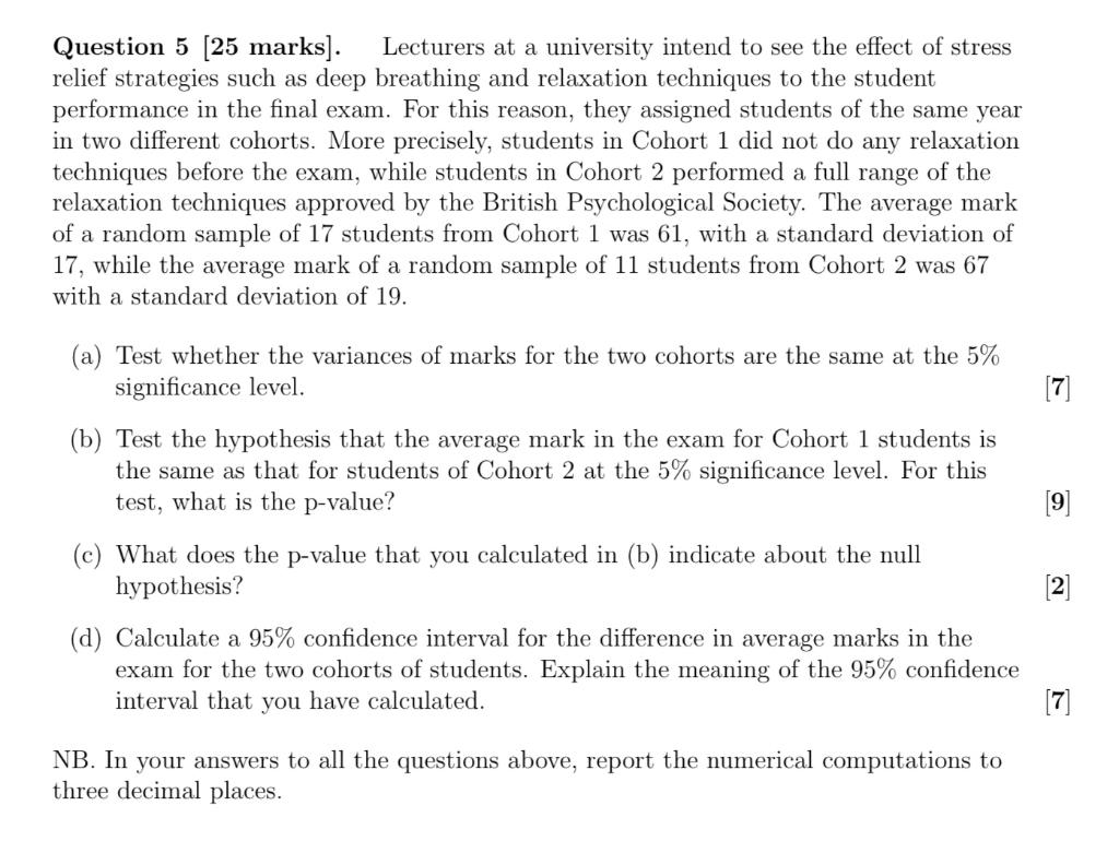 Solved Question 5 [25 marks]. Lecturers at a university | Chegg.com