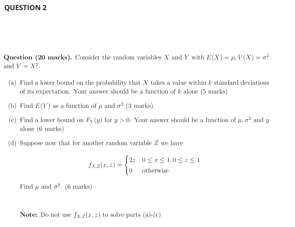 Solved Question 2 Question Marks Consider The Rando Chegg Com