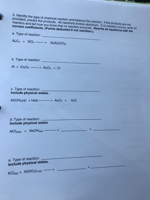 Solved 3. Identify the type of chemical reaction and balance | Chegg.com