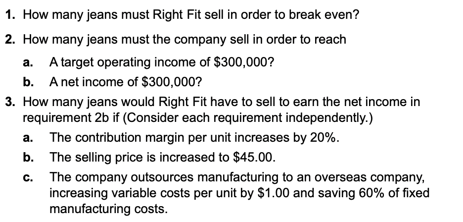 Solved Right Fit Jeans Co. sells blue jeans wholesale to | Chegg.com