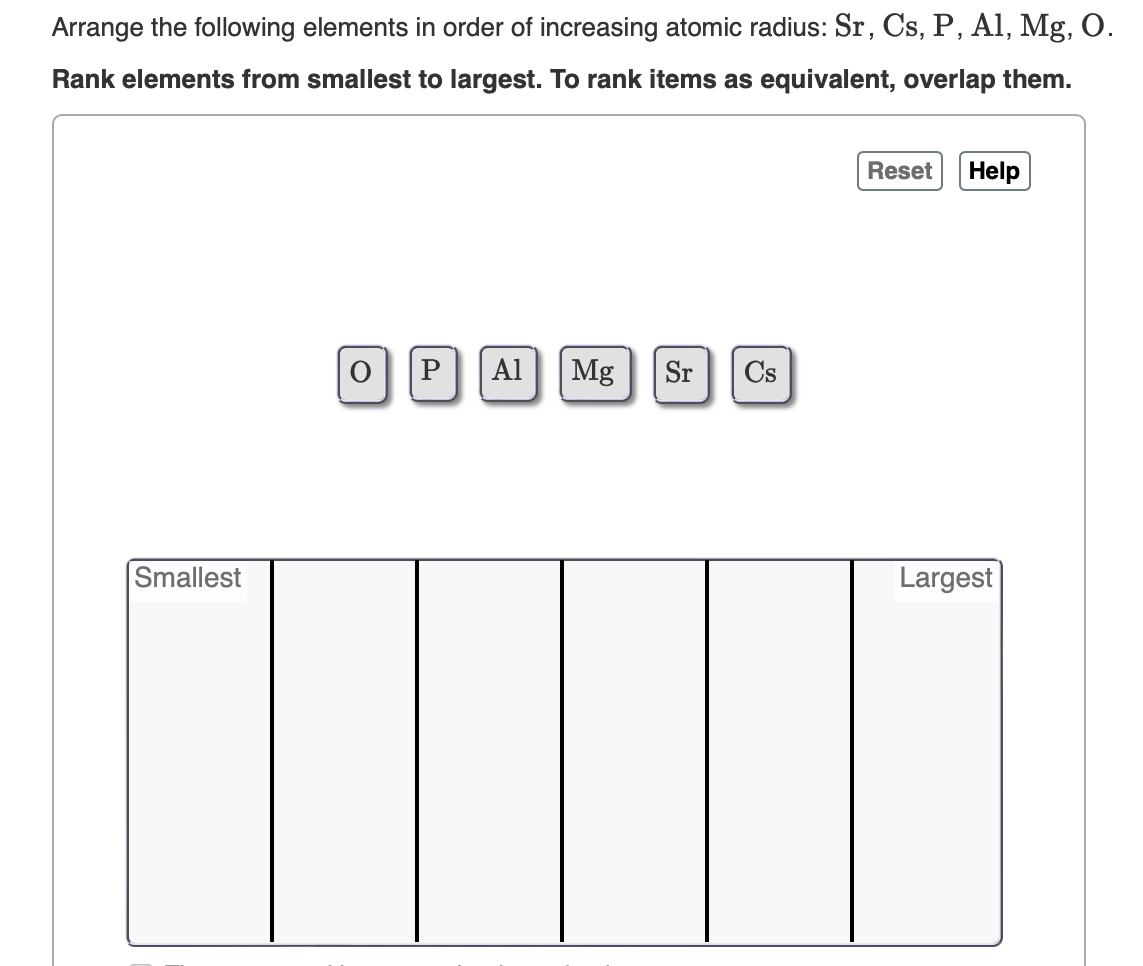Solved Arrange the following elements in order of increasing | Chegg.com