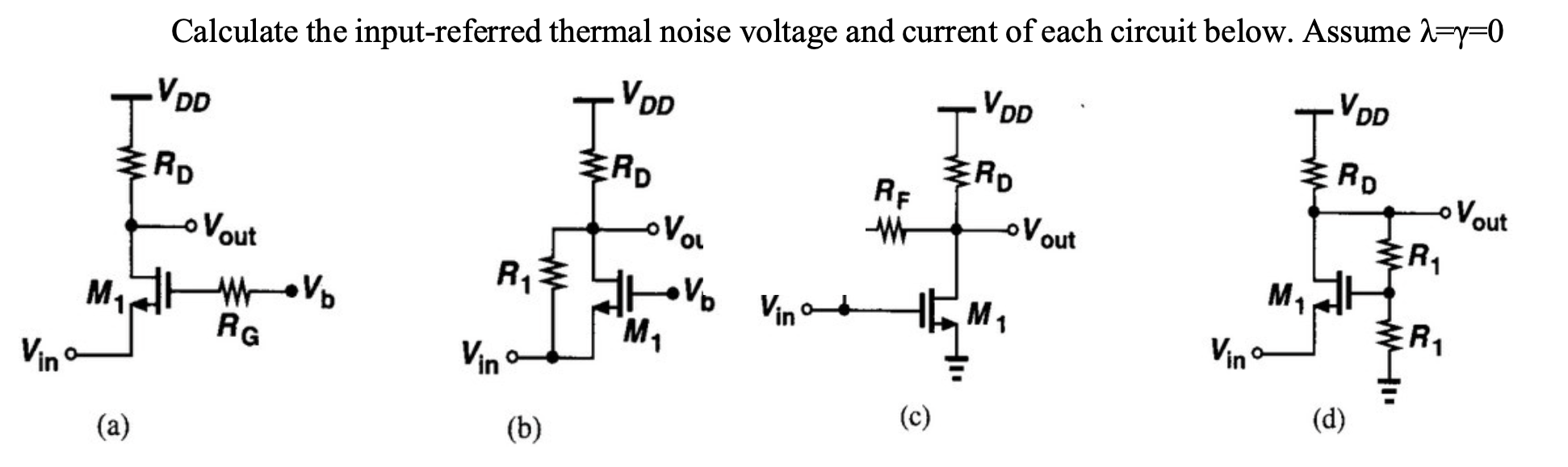 Calculate The Input-referred Thermal Noise Voltage | Chegg.com