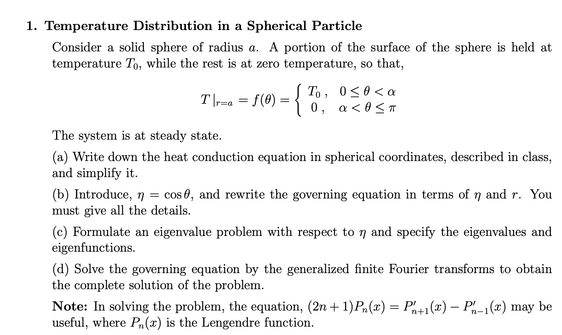 Temperature Distribution in a Spherical Particle | Chegg.com