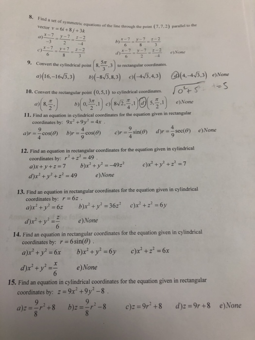 Solved a set of symmetric equations of the line through the | Chegg.com